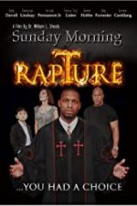 Watch Sunday Morning Rapture Afdah