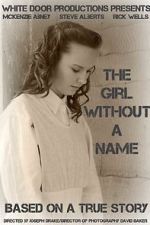 Watch The Girl Without a Name Afdah
