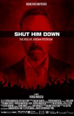 Watch Shut Him Down: The Rise of Jordan Peterson Afdah