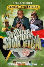 Watch Schuks Tshabalala's Survival Guide to South Africa Afdah