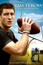 Watch Tim Tebow: On a Mission Afdah