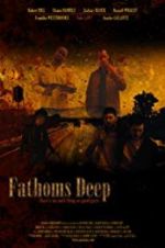 Watch Fathoms Deep Afdah