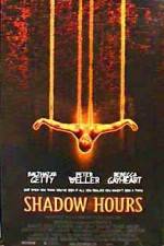 Watch Shadow Hours Afdah