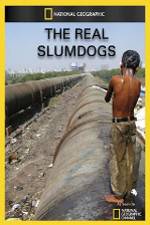 Watch National Geographic: The Real Slumdogs Afdah