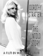 Watch Dorothy Stratten: The Untold Story Afdah