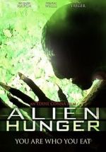 Watch Alien Hunger Afdah