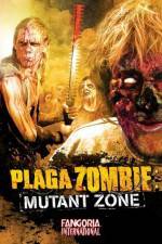 Watch Plaga Zombie Mutant Zone Afdah