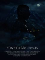 Watch Miner\'s Mountain Afdah