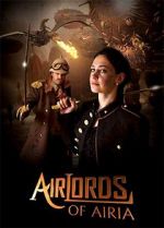 Watch Airlords of Airia Afdah