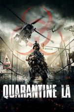 Watch Quarantine L.A. Afdah
