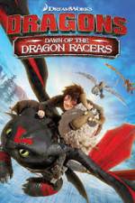 Watch Dragons: Dawn of the Dragon Racers Afdah