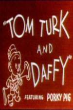 Watch Tom Turk and Daffy Afdah