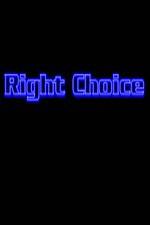 Watch Right Choice Afdah