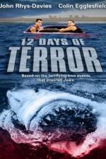 Watch 12 Days of Terror Wolowtube