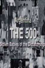 Watch The 500 Stolen Babies Afdah