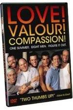 Watch Love! Valour! Compassion! Afdah