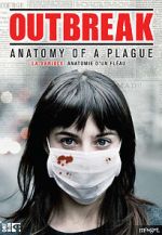 Watch Outbreak: Anatomy of a Plague Afdah