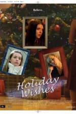 Watch Holiday Wishes Afdah