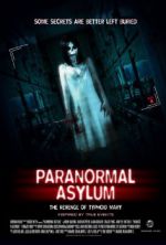 Watch Paranormal Asylum: The Revenge of Typhoid Mary Afdah
