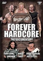 Watch Forever Hardcore: The Documentary Afdah