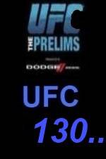 Watch UFC 130 Preliminary Fights Afdah