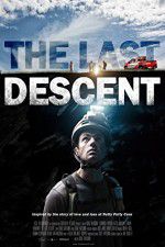 Watch The Last Descent Afdah