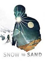 Watch Snow to Sand Afdah