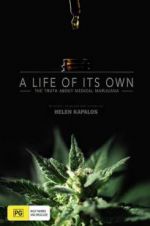 Watch A Life of Its Own: The Truth About Medical Marijuana Afdah