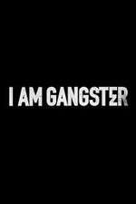 Watch I Am Gangster Afdah