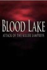 Watch Blood Lake: Attack of the Killer Lampreys Afdah