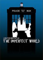 Watch Doctor Who: El Mundo Imperfecto Afdah