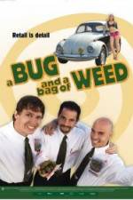 Watch A Bug and a Bag of Weed Afdah