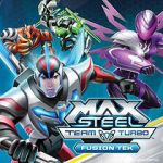 Watch Max Steel Team Turbo: Fusion Tek Afdah