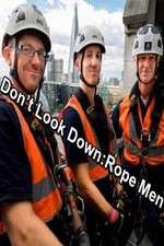 Watch Don't Look Down: Rope Men Afdah