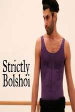 Watch Strictly Bolshoi Afdah