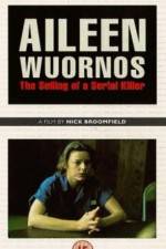Watch Aileen Wuornos The Selling of a Serial Killer Afdah