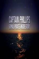 Watch Captain Phillips Somali Pirates Inside Story Afdah