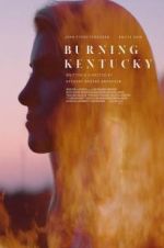 Watch Burning Kentucky Afdah