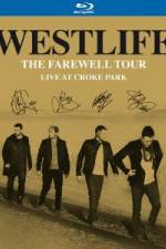 Watch Westlife  The Farewell Tour Live at Croke Park Afdah