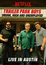 Watch Trailer Park Boys: Drunk, High & Unemployed Afdah