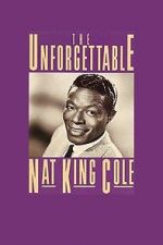 Watch The Unforgettable Nat \'King\' Cole Afdah