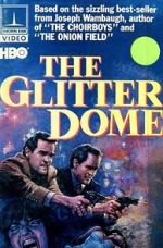 Watch The Glitter Dome Afdah