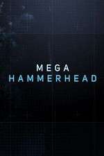 Watch Mega Hammerhead Afdah