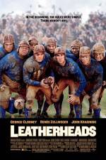 Watch Leatherheads Afdah