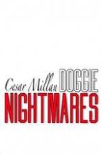 Watch Cesar Millan: Doggie Nightmares Afdah