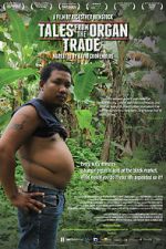 Watch Tales from the Organ Trade Afdah