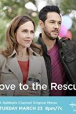 Watch Love to the Rescue Afdah
