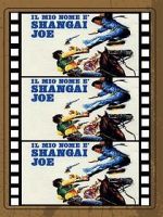 Watch Shanghai Joe Afdah