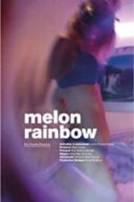 Watch Melon Rainbow Afdah