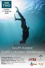 Watch South Korea: Earth\'s Hidden Wilderness Afdah